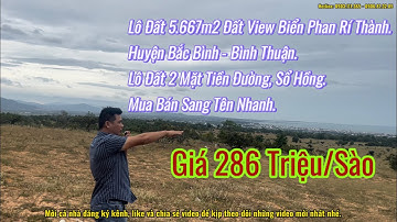 Cần Bán Lô Đất Biển Giá Rẻ Tại Phan Rí Thành Bình Thuận Diện Tích Nhỏ 5.667m2 Giá Rẻ Đầu Tư.