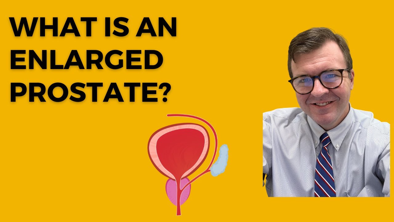 What is BPH or Prostate Enlargement and How Does it Affect Men? Dr