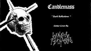 Candlemass - Dark Reflections (guitar cover)