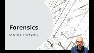 Fingerprinting (Chapter 6) - Forensic Science