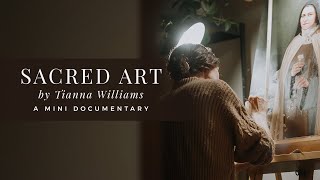 Sacred Art by Tianna Williams: A Mini Documentary