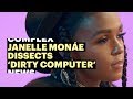 Janelle Monáe Dissects the Inspiration Behind 'Dirty Computer'