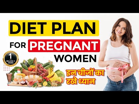 Pregnancy Diet, in Hindi, Chart, First, Second Trimester, Pregnancy Food, Indian Pregnancy Diet plan