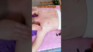 Unwind with Back Oil Massage