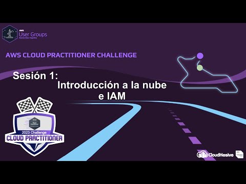 AWS UG BS AS: AWS CLOUD PRACTITIONER CHALLENGE Sesion 1 "IAM" - YouTube