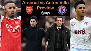 Can’t afford any slip ups! | Arsenal vs Aston Villa | Match Preview