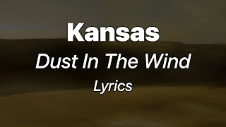 Kansas  Dust In The Wind s