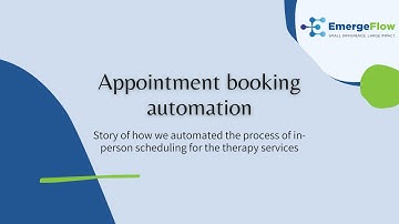Appointment booking RPA case study | Robotic Process Automation | EmergeFlow Technologies