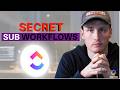The Secret Way To Create Sub Workflows In ClickUp