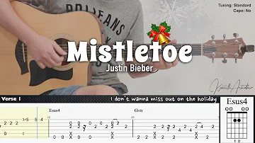 Mistletoe - Justin Bieber | Fingerstyle Guitar | TAB + Chords + Lyrics