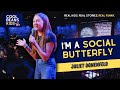 Im a social butterfly  juliet donenfeld  stand up comedy