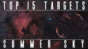 The Best Deep Sky Objects in the Summer Night Sky | The Milky Way | Astrophotography | Astronomy