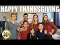 HAPPY THANKSGIVING 2018 | PHILLIPS FamBam FAMILY FEAST and THANKSGIVING DINNER