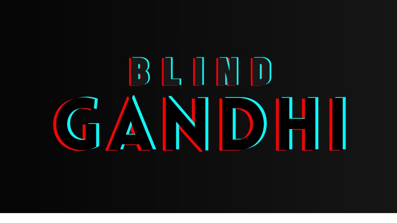 Blind Gandhi | A film by Chakradhar & Muniprasad | Whistleblast Productions