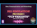 TCP Variants | ns3 program for engineering students | Visualization | Data Communication& Networking