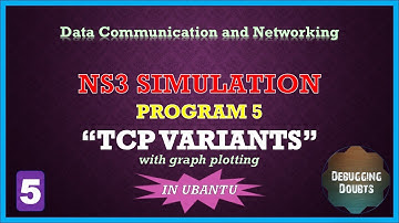 TCP Variants | ns3 program for engineering students | Visualization | Data Communication& Networking