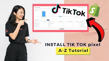 Get Started on TikTok Ads | Full Tutorial Pixel Installation For eCommerce Store