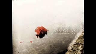 Acacia - Tills Döden Skiljer Oss Åt (Full Album)