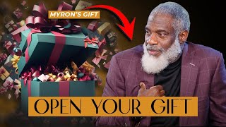 How To Get The Most Out Of Your Gift by Myron Golden 35,761 views 2 months ago 9 minutes, 6 seconds