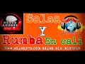 SALSA Y RUMBA EN CALI VOL 27 COLOMBIA DJ NEGRO ANDRES