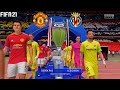 FIFA 21 | Manchester United vs Villarreal - Final UEFA Champions League - Full Gameplay