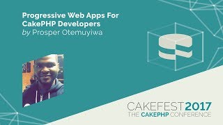 Progressive Web Apps For CakePHP Developers - Prosper Otemuyiwa @unicodeveloper screenshot 5