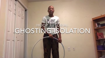 Beginner Hoop Tutorial: Ghosting Isolation