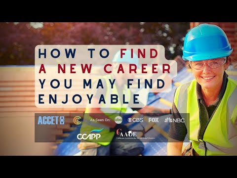 How to Find a New Career that You’ll Enjoy