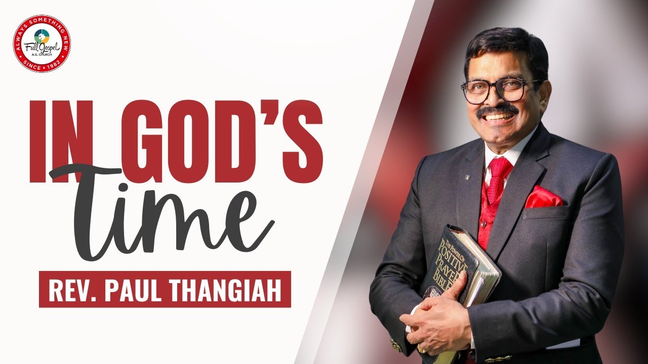 IN GOD’s TIME || English || Rev  Paul Thangiah || FGAG CHURCH