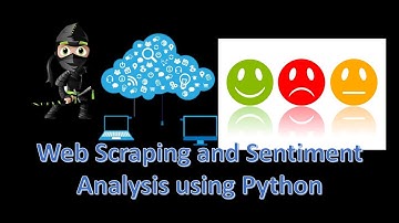News Scraping and Sentiment Analysis using Python
