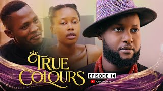 TRUE COLOURS Episode 14 @PurpleHeartstv2 @Purpleheartstvurban 
