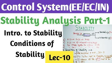 Introduction To Stability | Stability Analysis in Control System | How to check System is Stable.