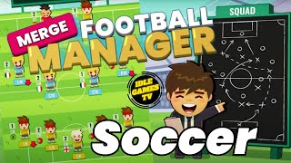 Merge Football Manager: How To Dominate The Soccer Game As A Beginner screenshot 2