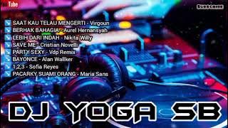 VIRGOUN - SAAT KAU TELAH MENGERTI REMIX FUNKOT TERBARU 2023 BY DJ YOGA SB [Batam Island]