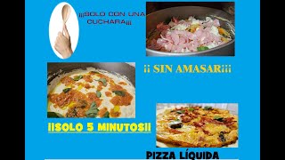 ¡RÁPIDA Y SIN AMASAR¡¡ PIZZA en MINUTOS ¡¡ SIN ESPERAR Y CON UNA CUCHARA¡¡ COMO LO HACIAN ANTES by CarayKitchen 48 views 3 months ago 7 minutes, 53 seconds