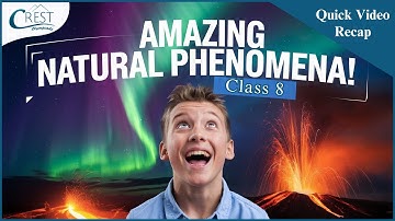 Class 8 | Some Natural Phenomena | Science Olympiad | CREST Olympiads