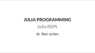 Julia Programming | Introduction | 04 Julia REPL