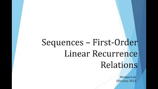 First Order Linear Recurrence Relations (Part 1)