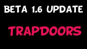 [Beta 1.6 Trapdoors Hatch - Draw Bridge]