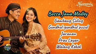 Medley 5 Lagu Daerah - Gundhul Pacul, Jaranan, Gambang Suling - Cover Bossanova | Navaraswara