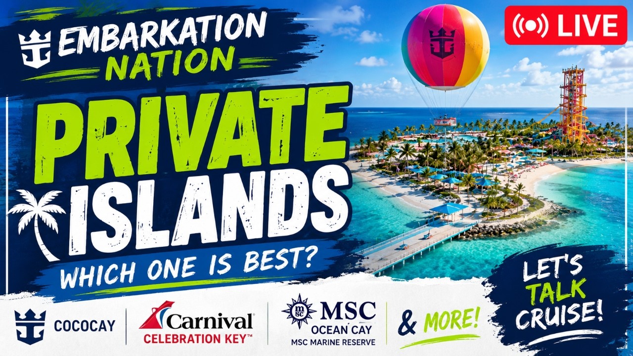 🏝️ Cruise Line Private Islands: Which One Is BEST? | Embarkation Nation LIVE
