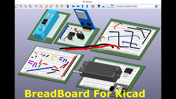 Kicad and BreadBoard Usage