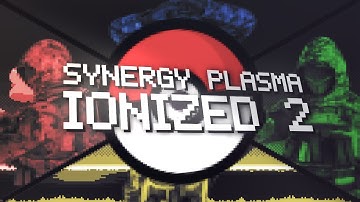 Synergy Plasma: Ionized #2 By Synergy Crows!