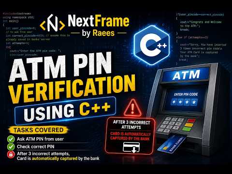 C++ : ATM Pin code verification using do...while Loop (Step by Step)