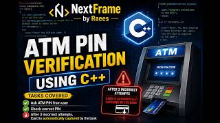 C++ : ATM Pin code verification using do...while Loop (Step by Step)