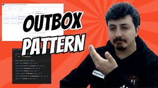 Outbox Pattern Nedir? .Net Projenizde Nasıl Kullanılır?
