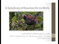 On Hawaiian Forest Birds  - Rylen Nakama Presentation