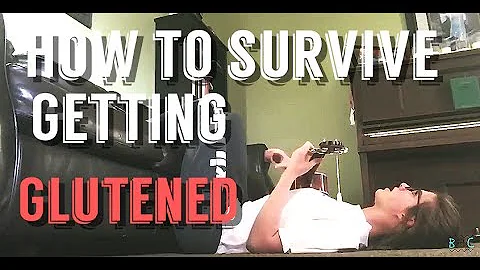 How to Survive Getting Glutened!