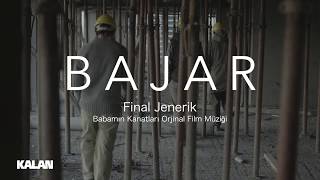 Bajar - Final Jenerik [  Video © 2017 Kalan Müzik ] Resimi