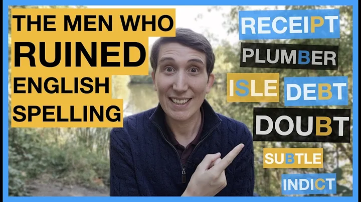 Why is there a B in DOUBT? - THE MEN WHO RUINED ENGLISH SPELLING